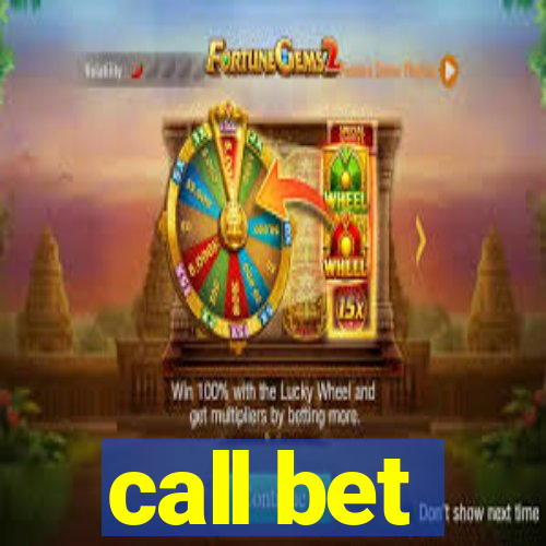 call bet